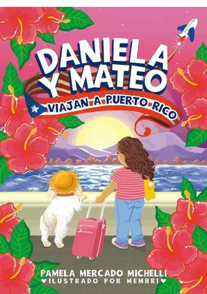 Libro - Daniela Y Mateo: Viajan a Puerto Rico